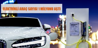 ELEKTRİKLİ ARAÇ SAYISI 1 MİLYONU AŞTI