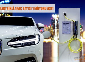 ELEKTRİKLİ ARAÇ SAYISI 1 MİLYONU AŞTI