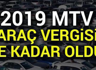 2019 MTV Araç Vergisi Ne Kadar Oldu? İşte 15,9 Zamlı MTV 2019 Listesi